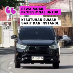 Rental Mobil Rumah Sakit Pangkalpinang untuk Mobilitas yang Nyaman dan Tepat Waktu